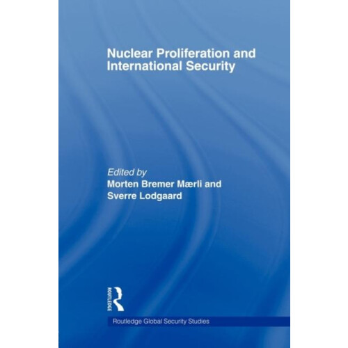 Nuclear Proliferation and International Security Paperback Book