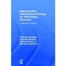 Metacognitive Interpersonal Therapy for Personality Disorders A treatm