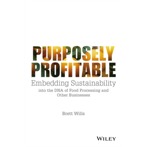 Purposely Profitable by Brett Wills Paperback Book