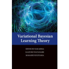Variational Bayesian Learning Theory by Shinichi Nakajima Hardcover Bo