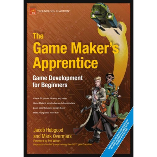The Game Makers Apprentice Game Development for Beginners by Jacob Hab