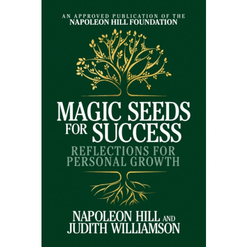Magic Seeds for Success Reflections for Personal Growth by Napoleon Hi