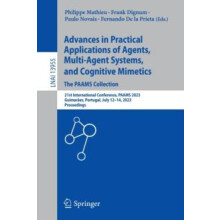 Advances in Practical Applications of Agents MultiAgent Systems and Co