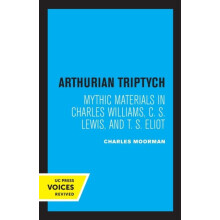 Arthurian Triptych by Charles Moorman Paperback Book