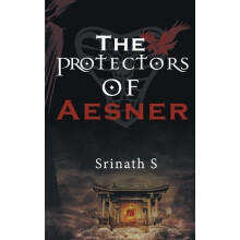 The Protectors of Aesner by Sirnath S Paperback Book
