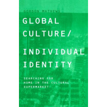 Global CultureIndividual Identity Searching for Home in the Cultural S