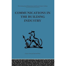 Communications in the Building Industry The report of a pilot study Pa
