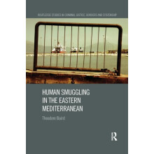 Human Smuggling in the Eastern Mediterranean by Theodore Baird Paperba