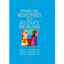 Familial Responses to Alcohol Problems Hardcover Book