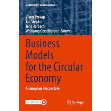 Business Models for the Circular Economy A European Perspective Paperb