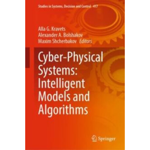 CyberPhysical Systems Intelligent Models and Algorithms Hardcover Book