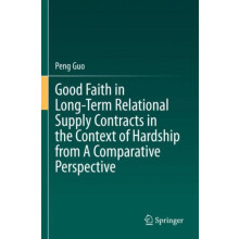 Good Faith in LongTerm Relational Supply Contracts in the Context of H