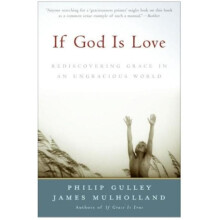 If God Is Love by Philip Gulley Paperback Book