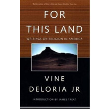 For This Land Writings on Religion in America by Vine Deloria Jr. Pape