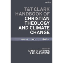 TT Clark Handbook of Christian Theology and Climate Change Hardcover B