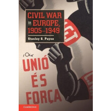 Civil War in Europe 1905 1949 by Stanley G. Payne Paperback Book