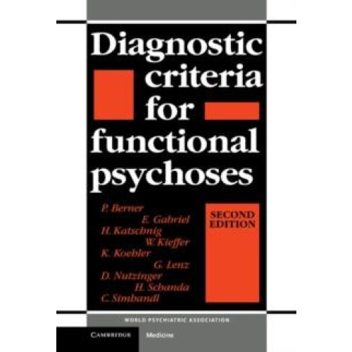 Diagnostic Criteria for Functional Psychoses by P. Berner Hardcover Bo