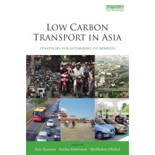 Low Carbon Transport in Asia Strategies for Optimizing Cobenefits Pape