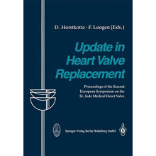Update in Heart Valve Replacement Proceedings of the Second European S