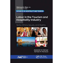 Labor in the Tourism and Hospitality Industry Skills Ethics Issues and