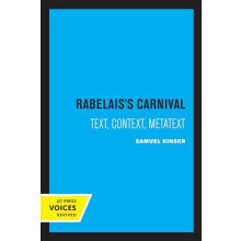 Rabelaiss Carnival by Samuel Kinser Paperback Book