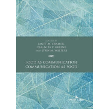 Food as Communication Communication as Food Hardcover Book