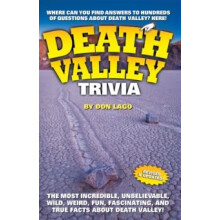 Death Valley Trivia by Don Lago Paperback Book