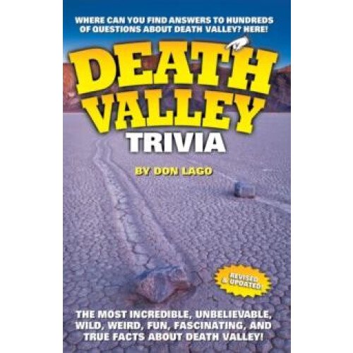 Death Valley Trivia by Don Lago Paperback Book