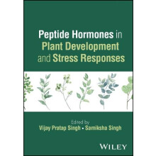 Peptide Hormones in Plant Development and Stress Responses by Vijay Pr