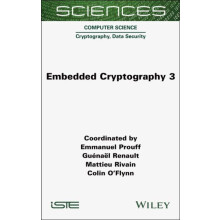 Embedded Cryptography 3 by Emmanuel Prouff Hardcover Book