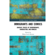 Immigrants and Comics Graphic Spaces of Remembrance Transaction and Mi