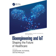 Bioengineering and IoT Shaping the Future of Healthcare Hardcover Book