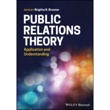 Public Relations Theory by Brigitta R. Brunner Paperback Book