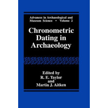 Chronometric Dating in Archeology by M. J. Aitken Hardcover Book