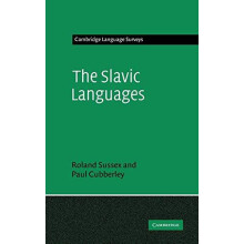 The Slavic Languages by Roland Sussex Hardcover Book