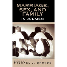 Marriage Sex and Family in Judaism Hardcover Book
