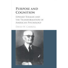 Purpose and Cognition by David W. Carroll Paperback Book