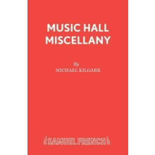 MUSIC HALL MISCELLANY by Michael Kilgarriff Paperback Book
