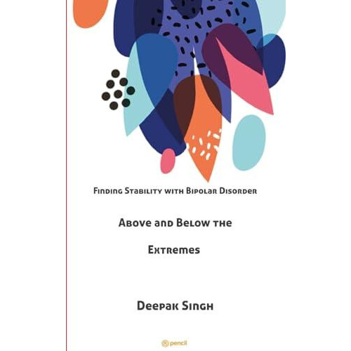 Above and Below the Extremes by Deepak Singh Paperback Book