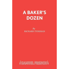 A Bakers Dozen by Richard Tydeman Paperback Book