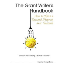 GRANT WRITERS HANDBOOK THE by CRAWLEY GERARD M Paperback Book