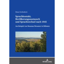 Sprachkontakt Bevoelkerungsaustausch und Sprachwechsel nach 1945 Am Be