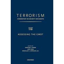 Terrorism Commentary on Security Documents Volume 110 Assessing the Gw