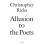 Allusion to the Poets by Christopher Ricks Paperback Book 1