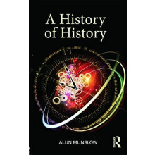 A History of History by Alun Munslow Paperback Book