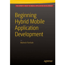 Beginning Hybrid Mobile Application Development by Mahesh Panhale Pape