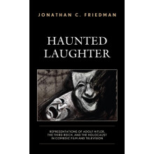 Haunted Laughter Representations of Adolf Hitler the Third Reich and t