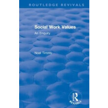 Social Work Values An Enquiry by Noel Timms Paperback Book