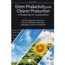 Green Productivity and Cleaner Production A Guidebook for Sustainabili