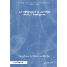 An Introduction to Universal Artificial Intelligence by Marcus Hutter